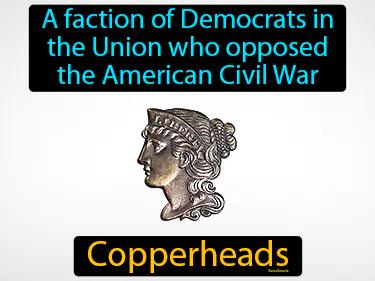 Copperheads Meaning