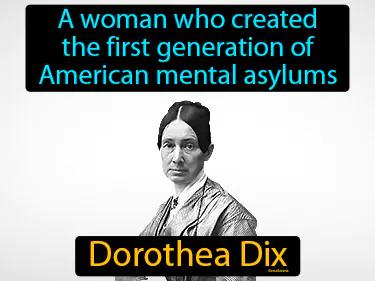 Dorothea Dix Meaning