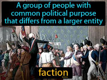 Faction Meaning
