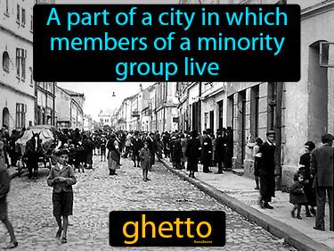 Ghetto Meaning