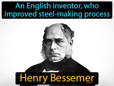 Henry Bessemer Meaning