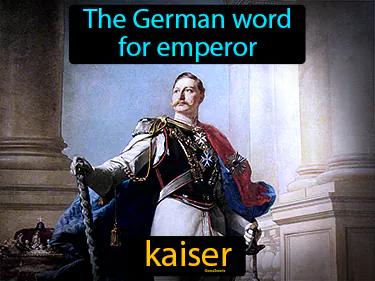 Kaiser Meaning