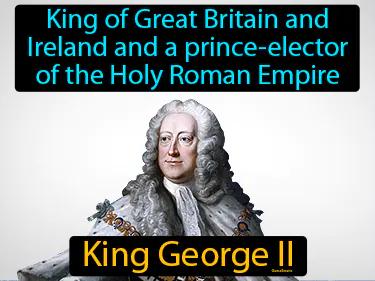 King George II Meaning