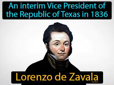 Lorenzo De Zavala Meaning