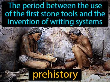Prehistory Meaning