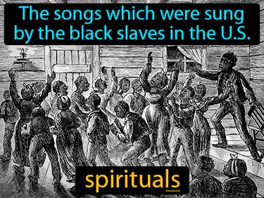 Spirituals Meaning