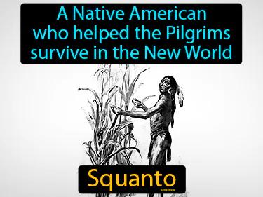 Squanto Meaning