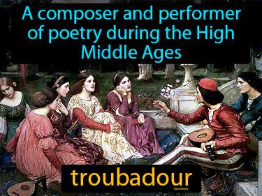 Troubadour Meaning