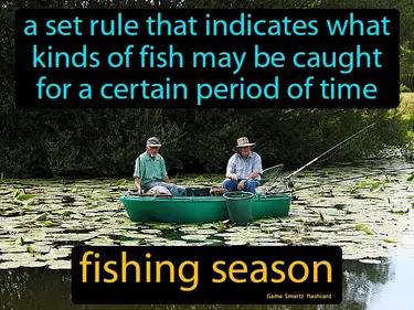 Fishing Season Meaning