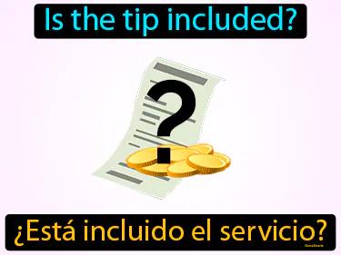 Esta Incluido El Servicio Meaning