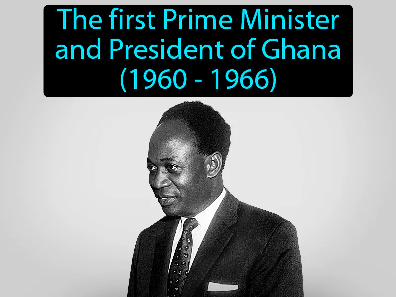 Kwame Nkrumah Definition Kwame Nkrumah Definition