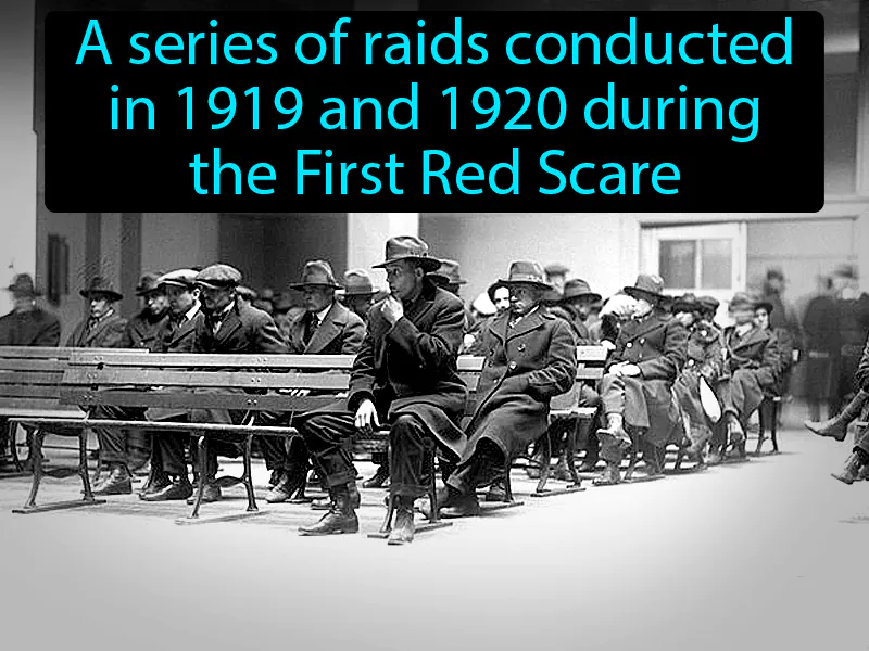 Palmer Raids Definition Palmer Raids Definition