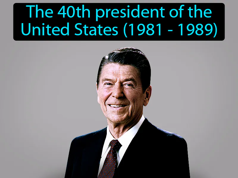Ronald Reagan Definition Ronald Reagan Definition