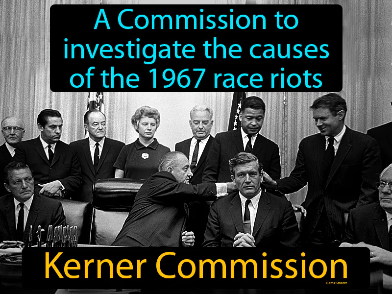 Kerner Commission Definition Kerner Commission Definition