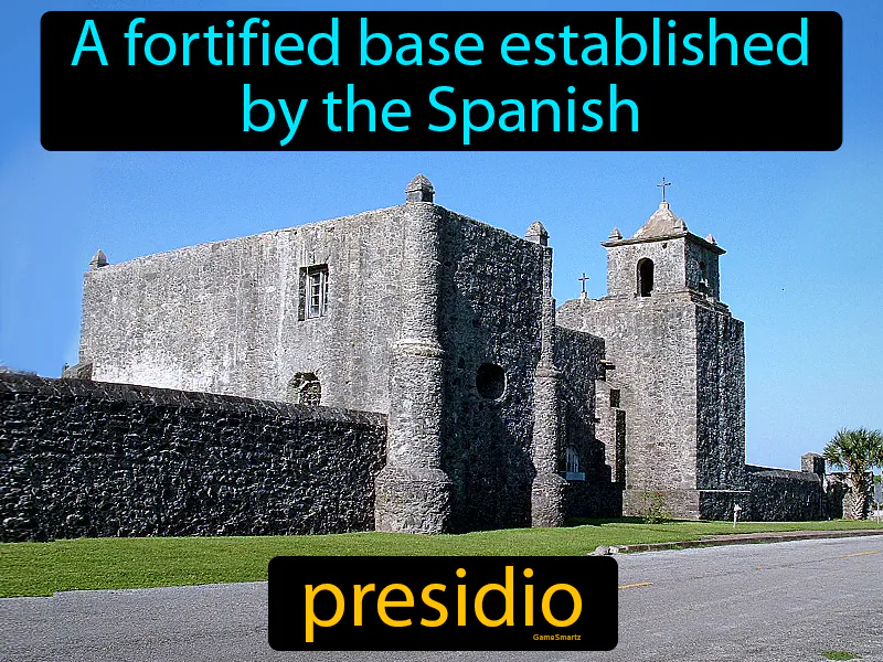 Presidio Definition Presidio Definition