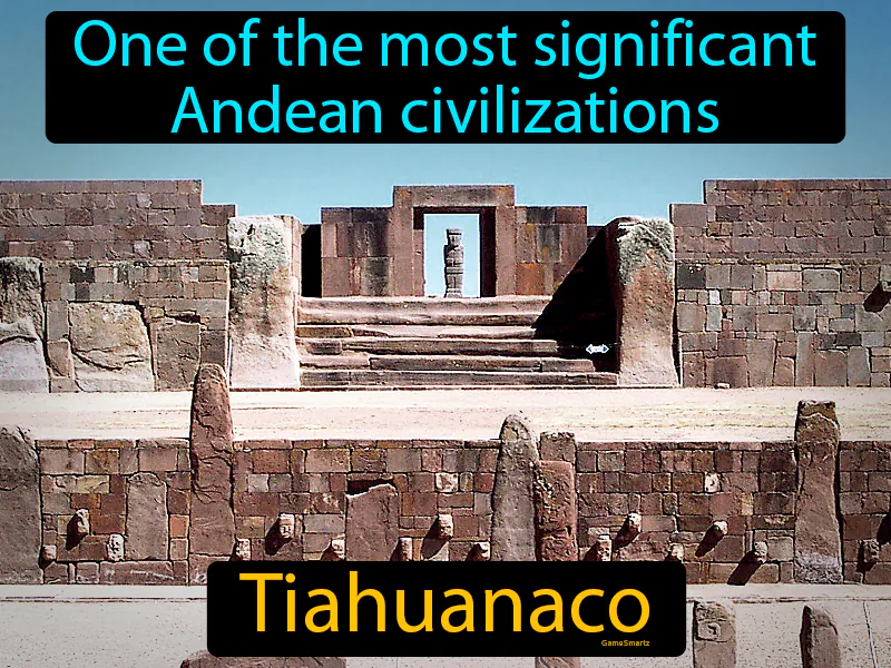 Tiahuanaco Definition Tiahuanaco Definition